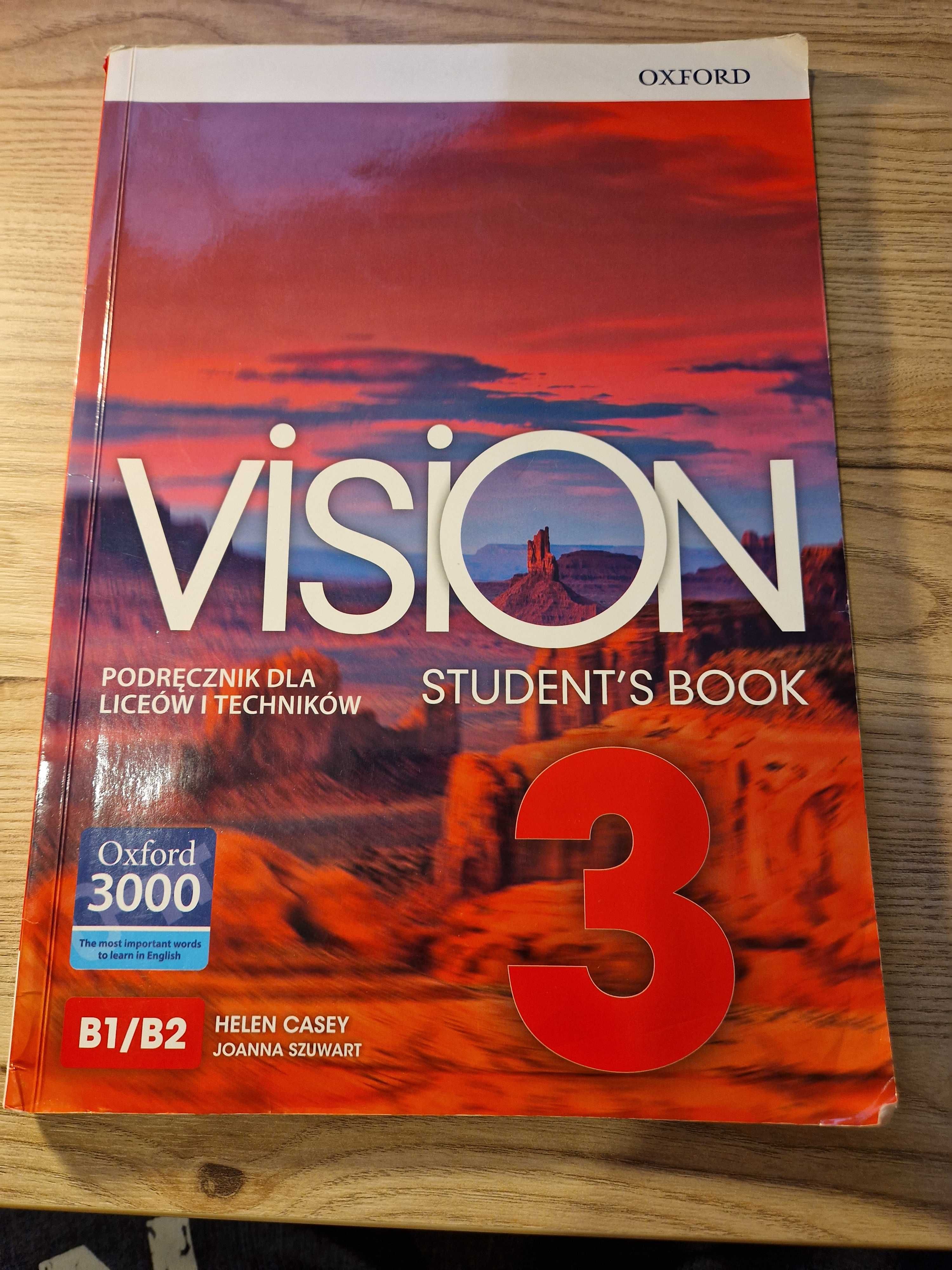 Vision 3. Student’s book & Workbook. B1/B2. Wydawnictwo OXFORD.