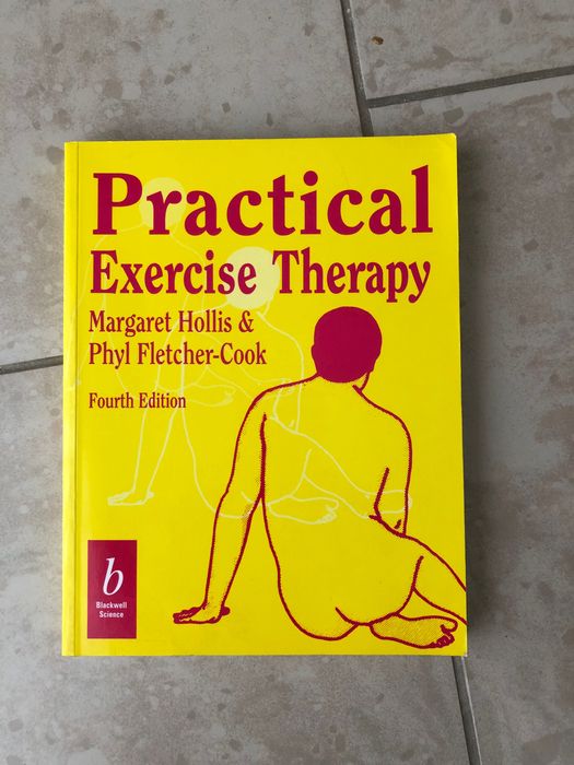 Practical Exercise Therapy Margaret Hollis Phyl Fletcher-Cook