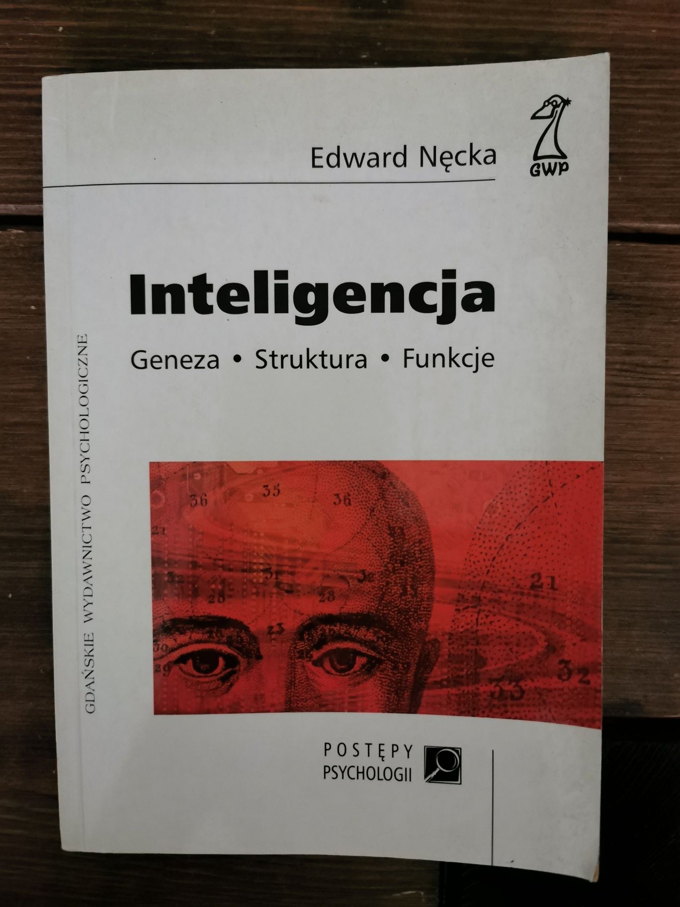 Inteligencja - geneza, struktura, funkcje - Edward Nęcka