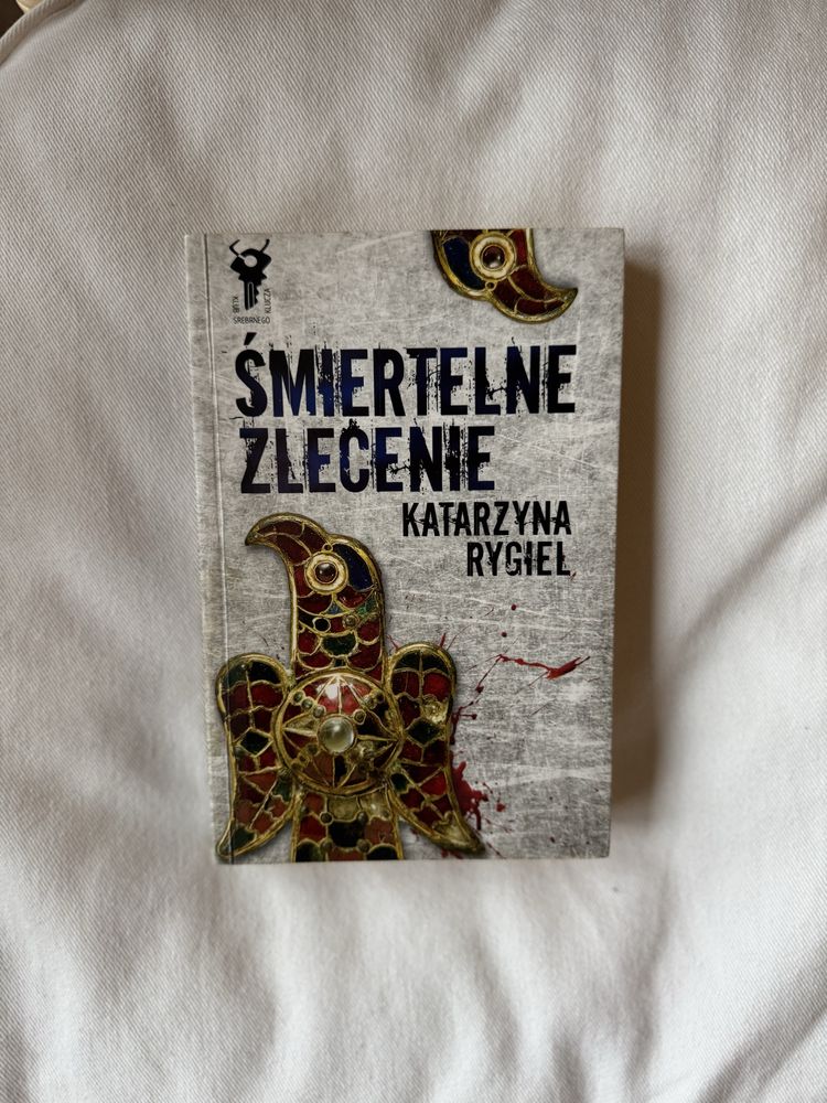 Książka Katarzyna Rygiel   Śmiertelne zlecenie
