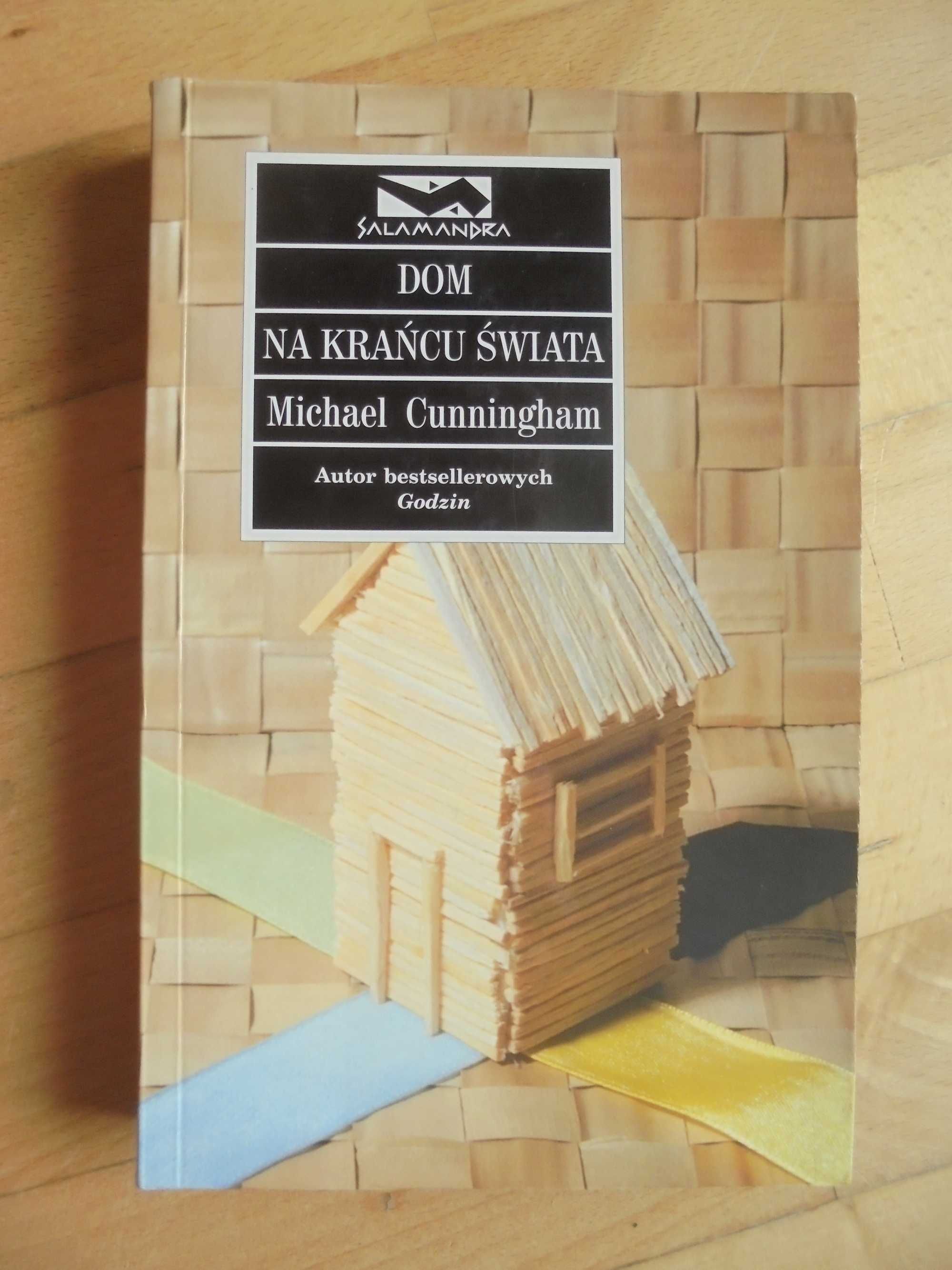 Dom na krańcu świata Michael Cunningham