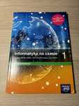 INFORMATYKA NA CZASIE podręcznik klasa 1