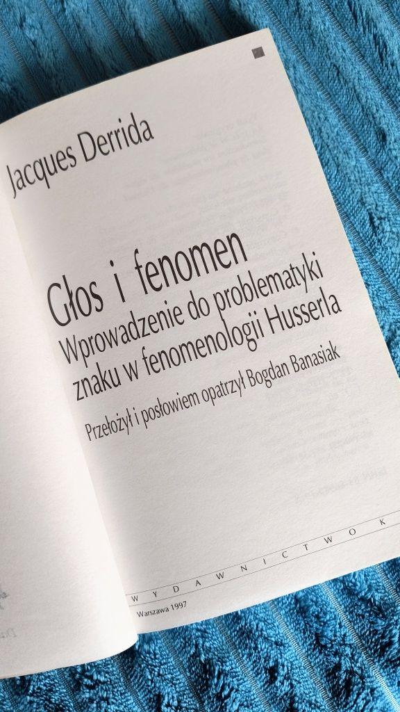 Głos i fenomen Jacques Derrida