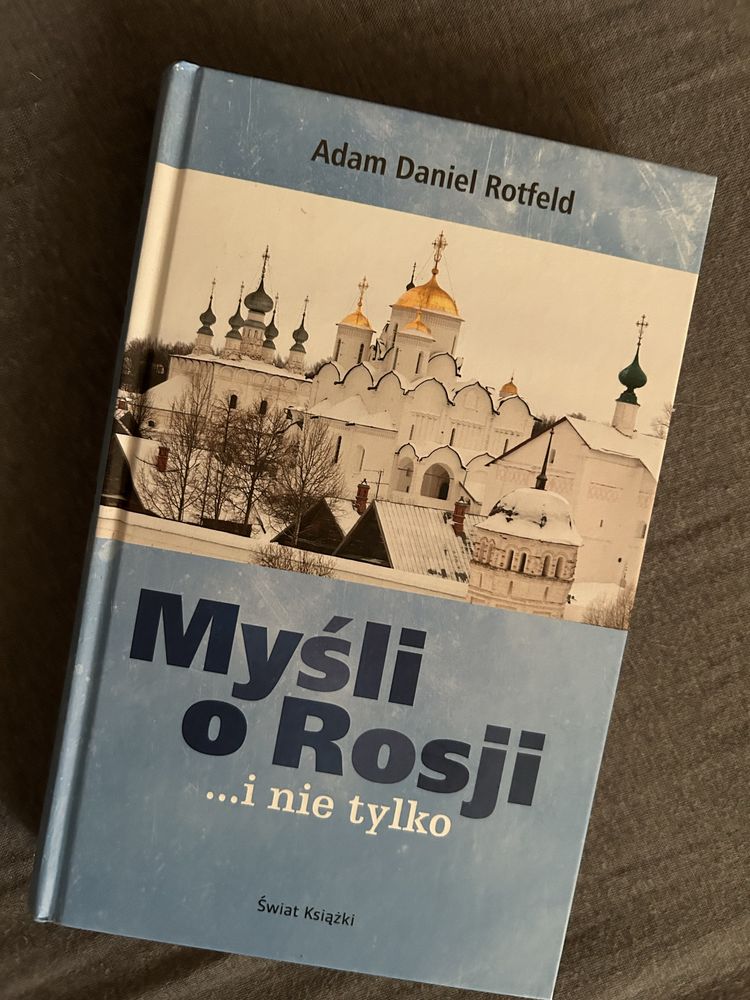 Książka „Myśli o Rosji..i nie tylko”