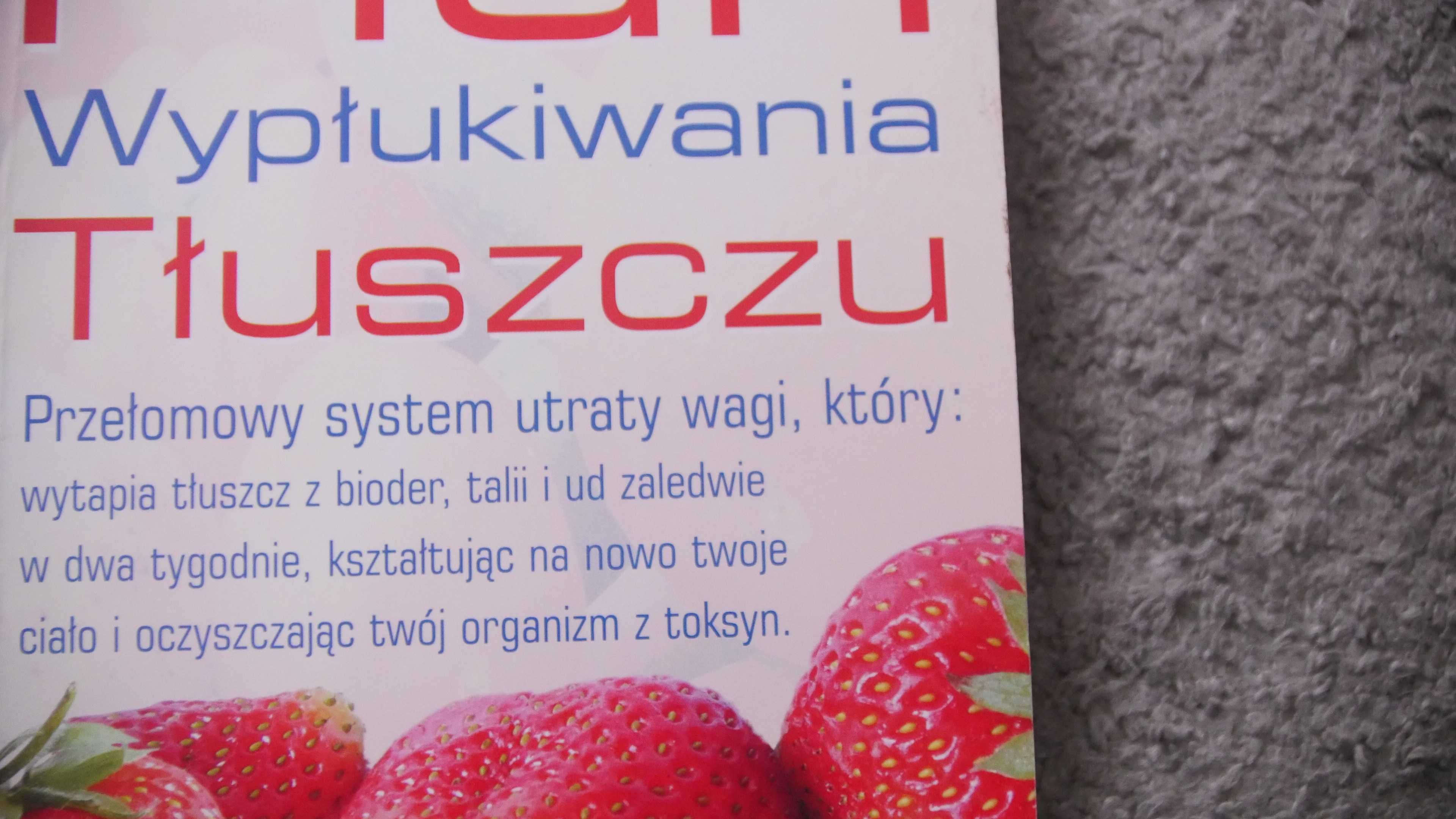 "Plan wypłukiwania tłuszczu"-Ann Louise Gittleman