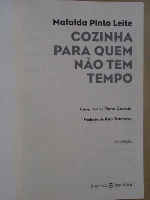 Cozinha Para Quem Não Tem Tempo de Mafalda Pinto Leite