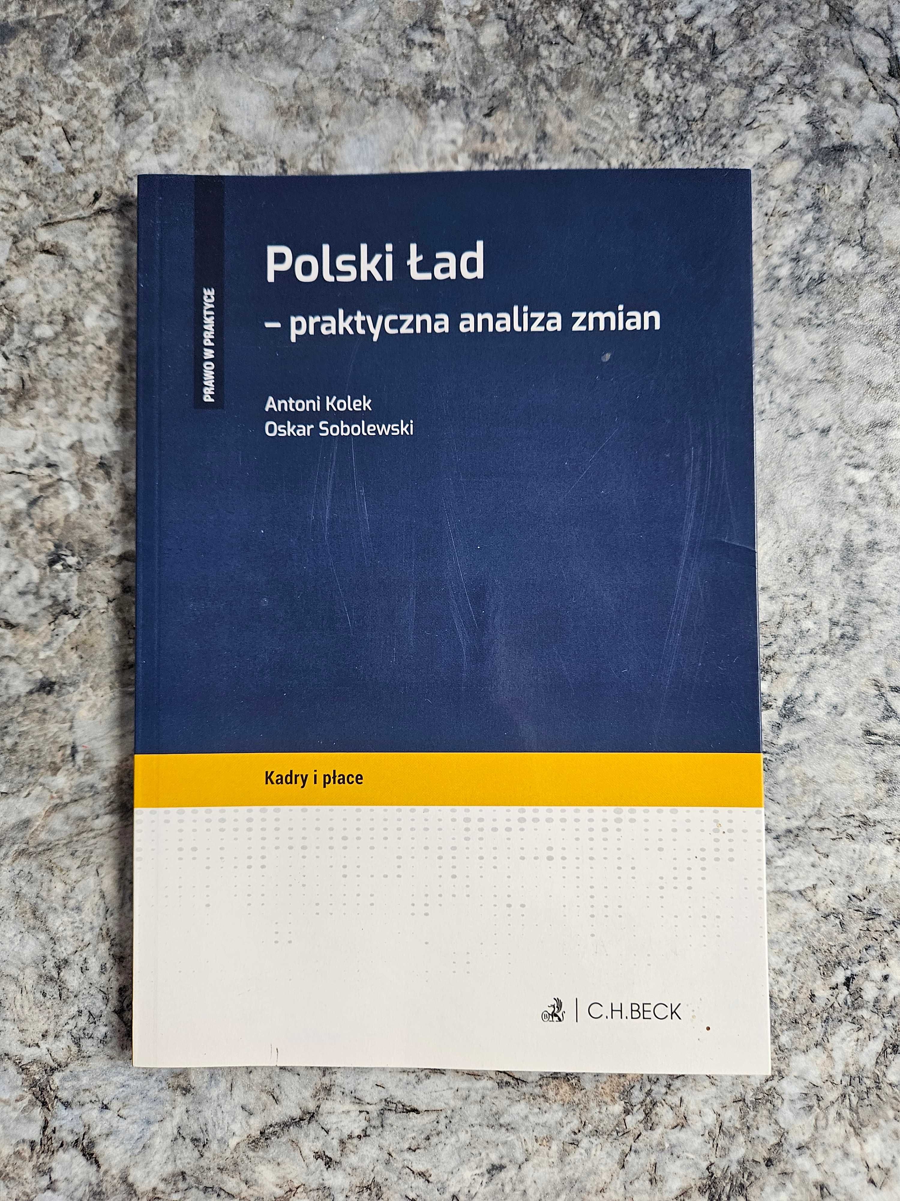 Polski Ład - praktyczna analiza zmian Kolek, Sobolewski