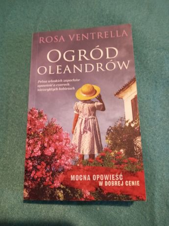 Ogród Oleandrów- Rosa Ventrella