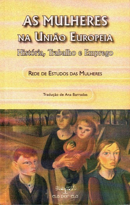 Livro - As Mulheres na União Europeia -