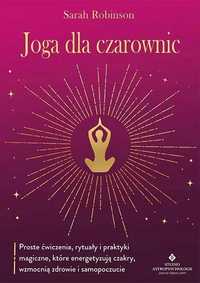 Joga Dla Czarownic, Sarah Robinson