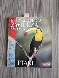 6287. "Encyklopedia zwierząt świata-ptaki"