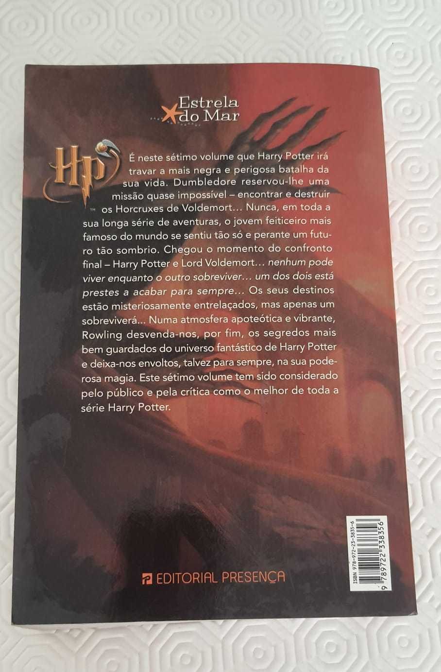 Harry Potter e os Talismãs da Morte, J. K. Rowling, – 1.ª edição, 2007