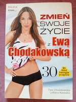 Książka Zmień swoje życie z Ewą Chodakowską