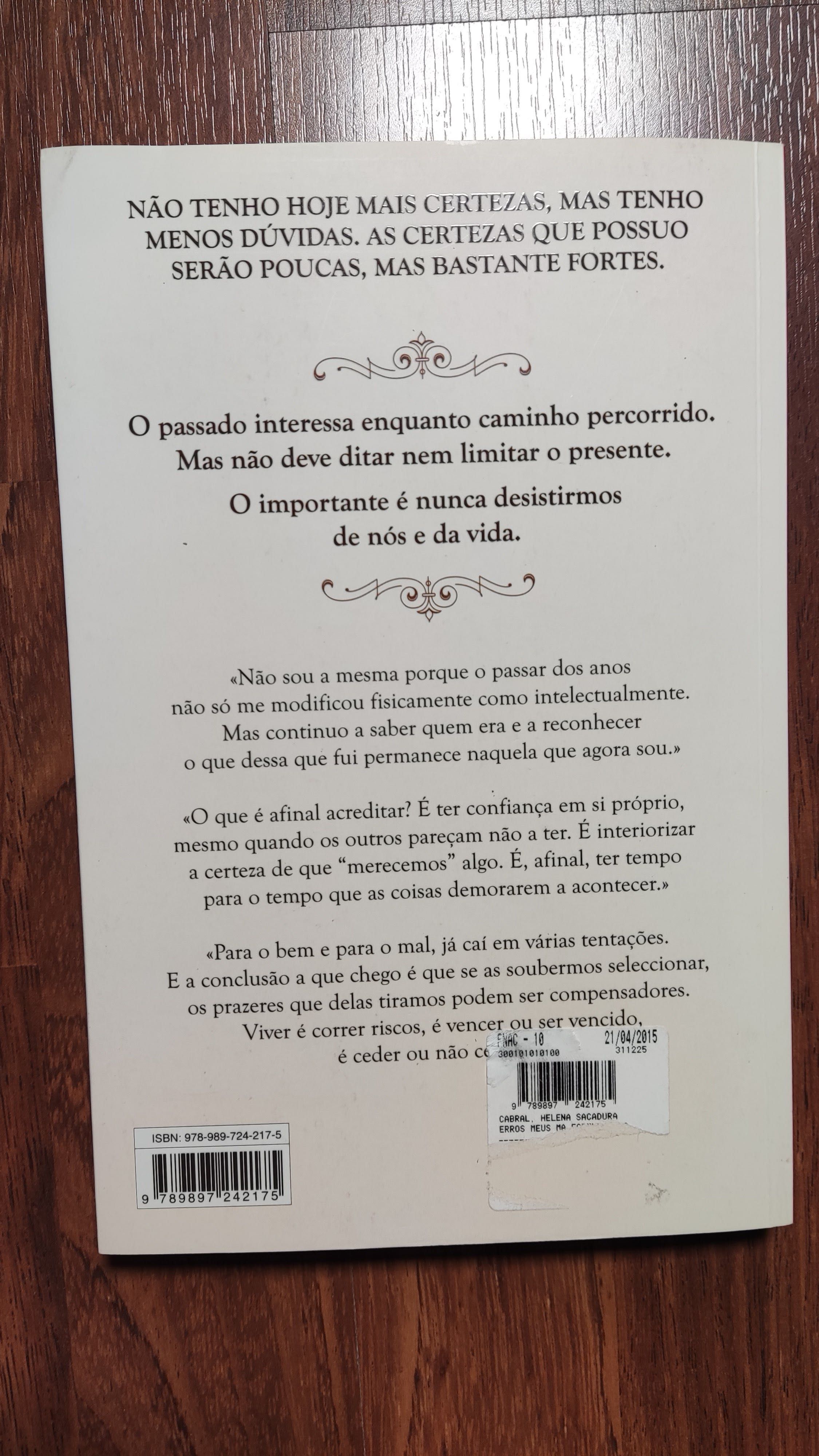 "Erros Meus, Má Fortuna, Amor Sempre" de Helena Sacadura Cabral
