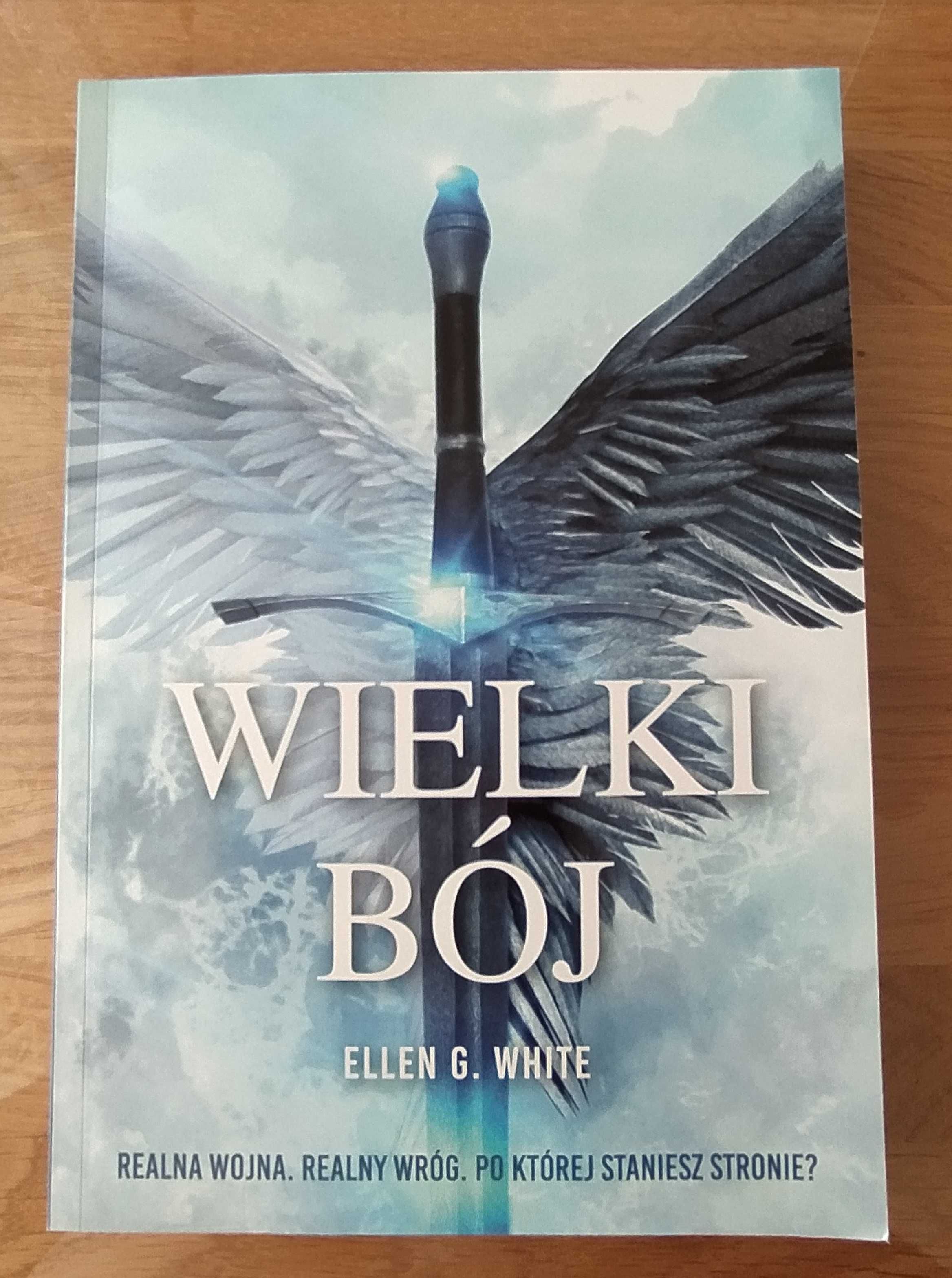 WIELKI BÓJ – Ellen G. White