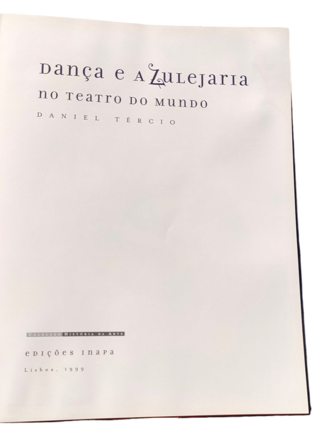Dança e Azulejaria no teatro do Mundo