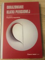 Obrazowanie klatki piersiowej i zaawansowane zabiegi resuscytacyjne.