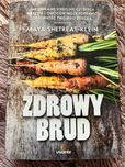 Zdrowy brud - Maya Shetreat-Klein