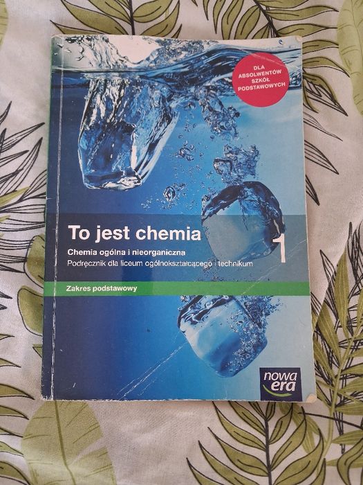 To jest chemia 1, zakres podstawowy, Nowa Era