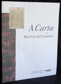 Livro A Carta de Pêro Vaz de Caminha 2000