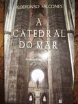 A catedral do mar Ildefonso Falcones