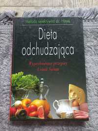 Dieta odchudzająca Metoda selektywan dr. Haya Wypróbowane przepisy Urs