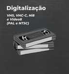Digitalização VHS, VHS-C, Hi8 e Video8