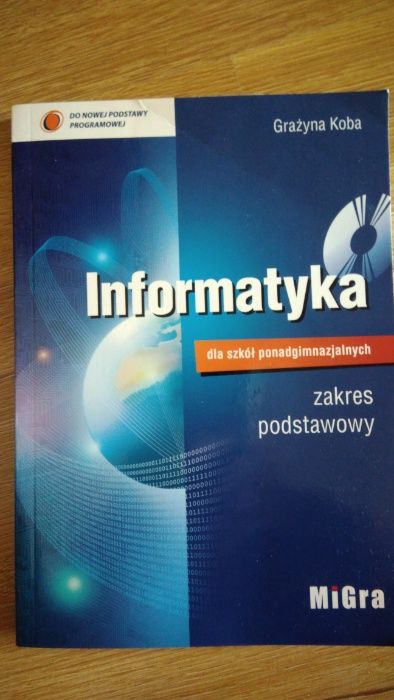 Informatyka zakres podstawowy G.Koba