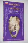 "História do Teatro" de Robert Pignarre