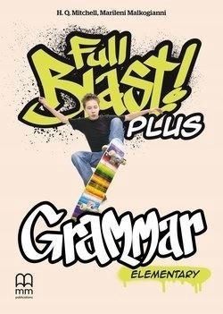 Full Blast! Plus Elementary. Grammar Mm Publicatio