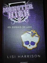 Livro Monster High 2 Os Zombies do Lado