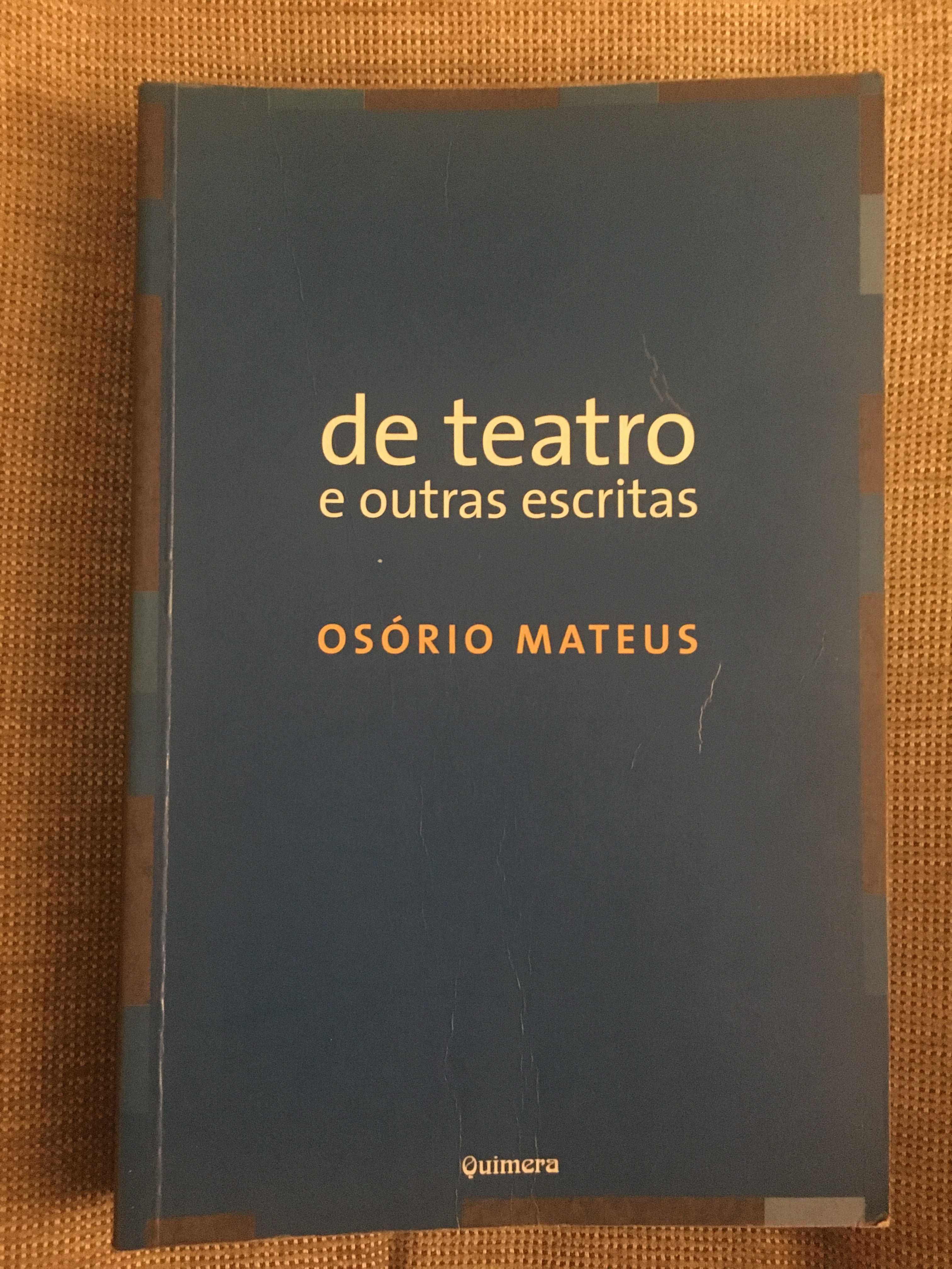 Cinema e Teatro: Sternberg, Ludmann, Osório Mateus, Weyergans etc