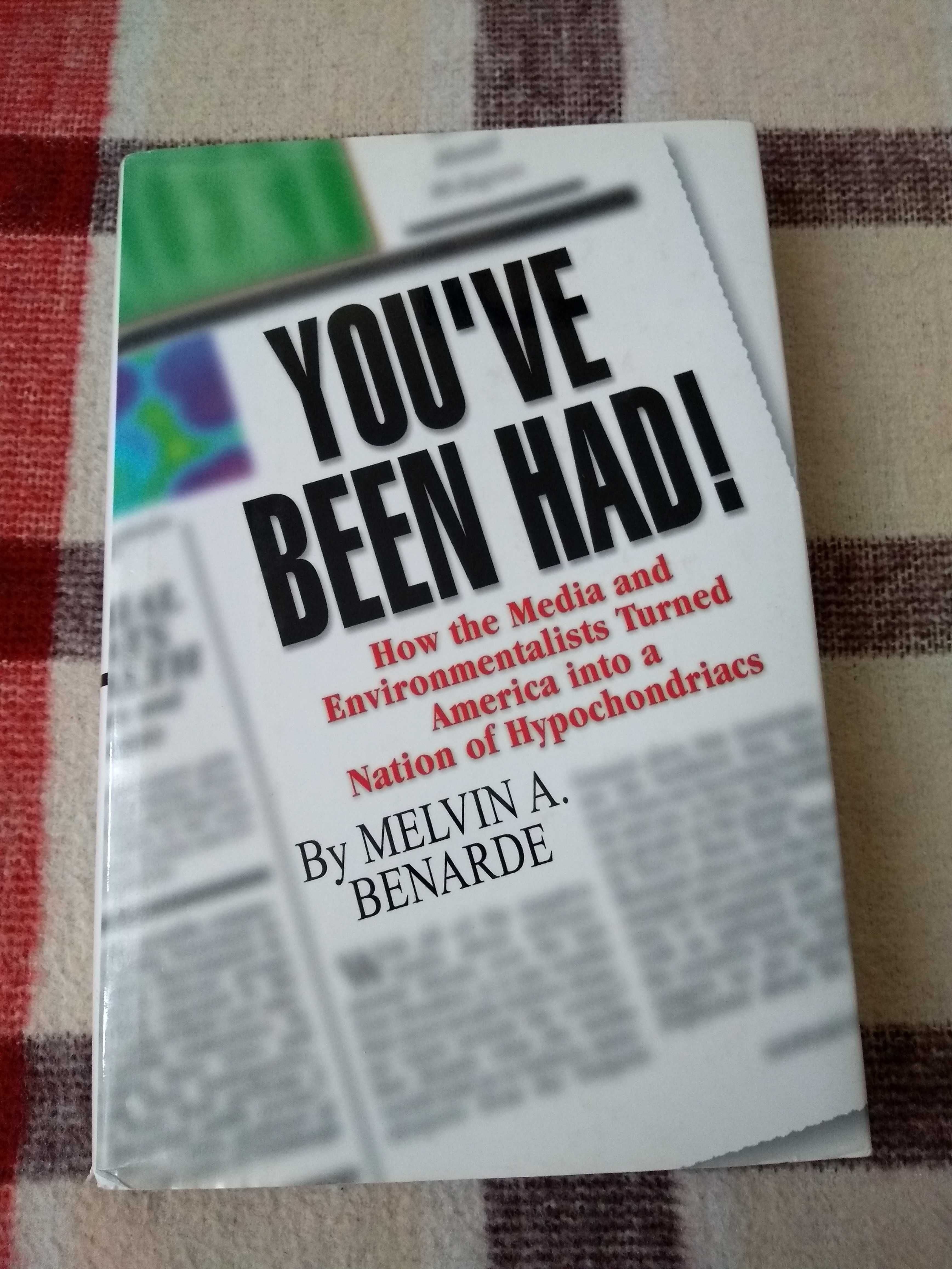 Książka po angielsku You've Been HAD! Melvin A.Benarde