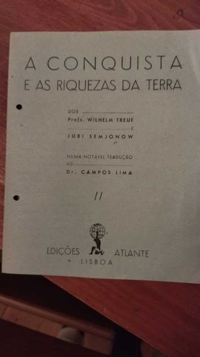 "A Conquista e as Riquezas da Terra"