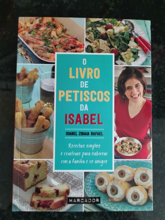 O livro de petiscos da Isabel (novo, autografado)