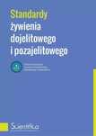 Standardy żywienia dojelitowego i pozajelitowego. Scientifica