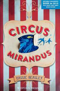 Circus Mirandus de Cassie Beasley