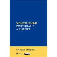 Vento Suão - Portugal e a Europa, Carlos Moedas