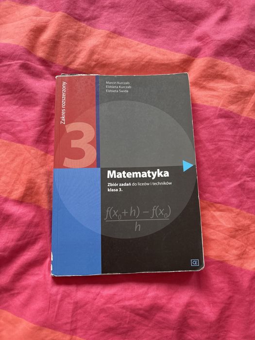 Matematyka Zbiór zadań do liceów i techników klasa 3
