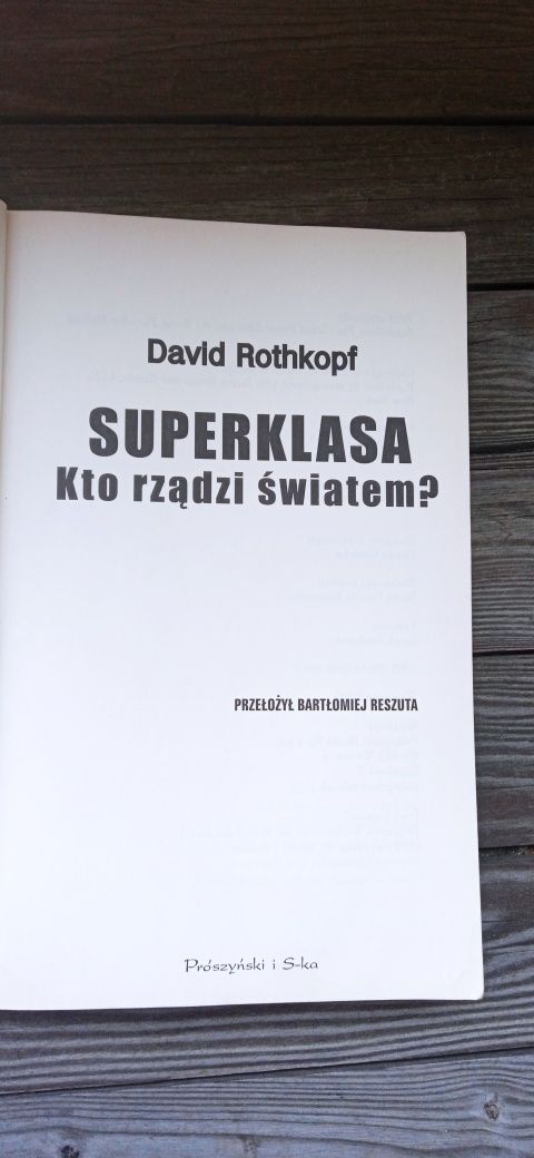 David Rothkopf -Superklasa Kto rządzi światem?