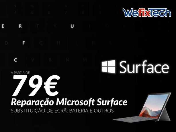 Reparação em Microsoft Surface com garantia!