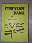 Chwalmy Pana. Pieśni pielgrzymkowe