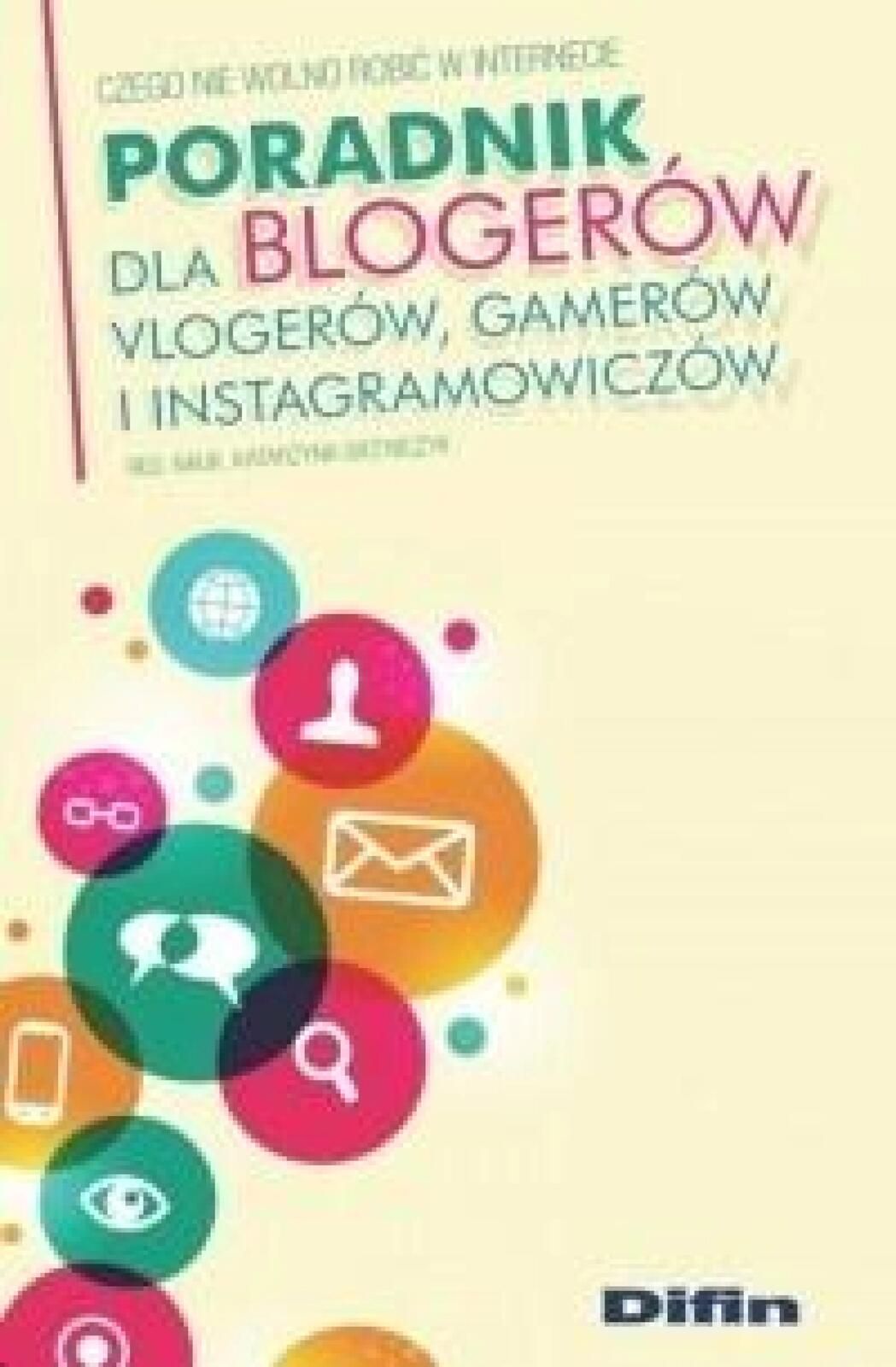 Poradnik dla blogerów vlogerów gamerów.