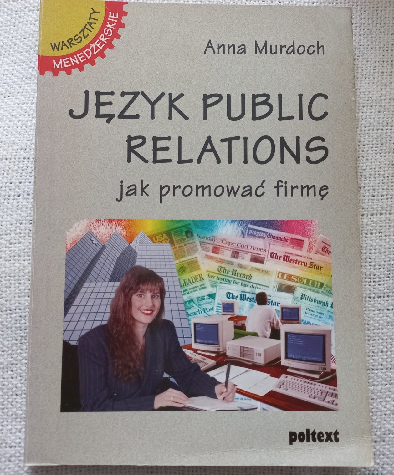 Język public relations. Jak promować firmę