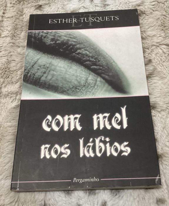Esther Tusquets Com Mel nos Lábios