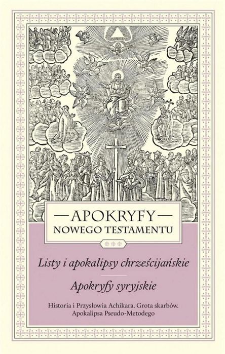 Apokryfy Nowego Testamentu. T.3 WAM ks. Marek Starowieyski Rok wydania