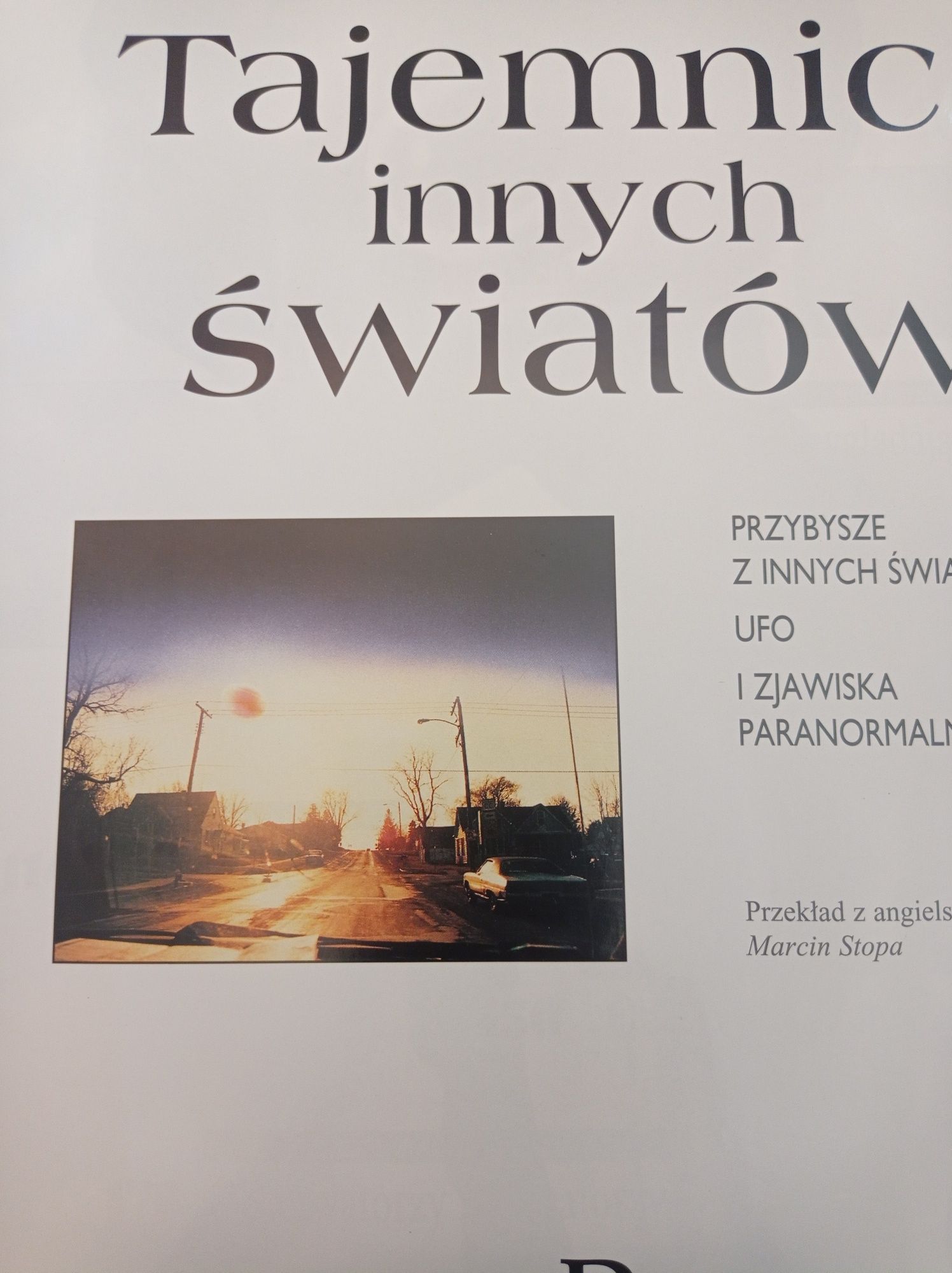 Tajemnice innych światów przybyszy z innych światów UFO i zjawiska par