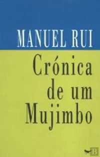 Crónica de um Mujimbo, de Manuel Rui