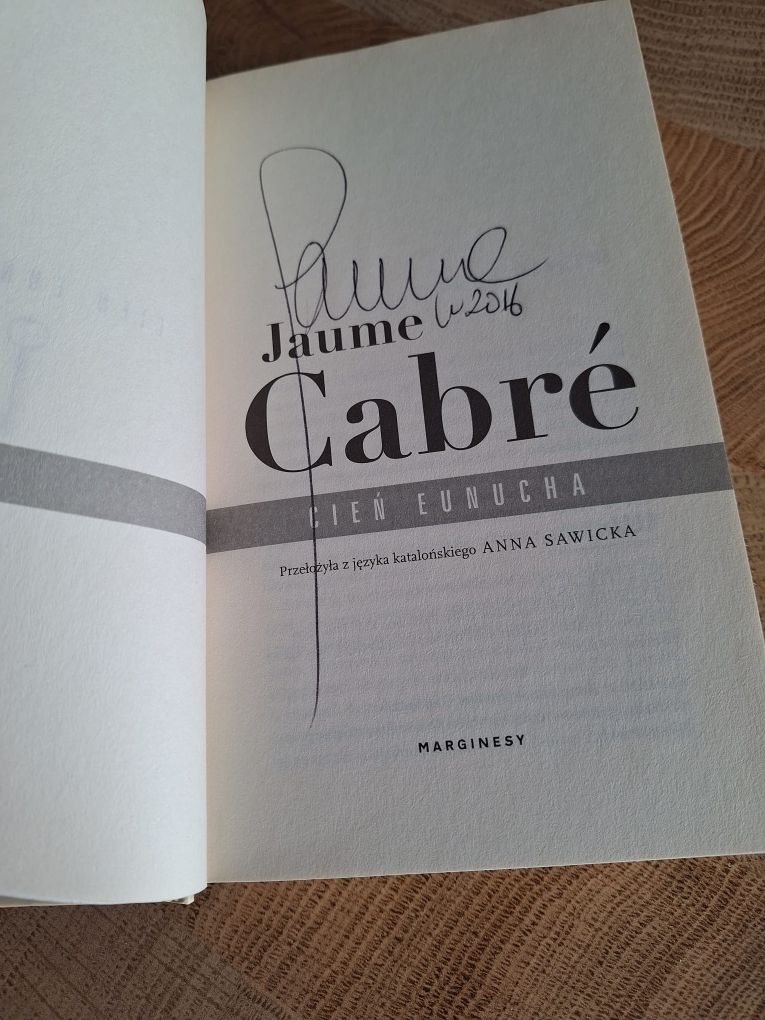 Jaume Cabre, Cień eunucha z autografem