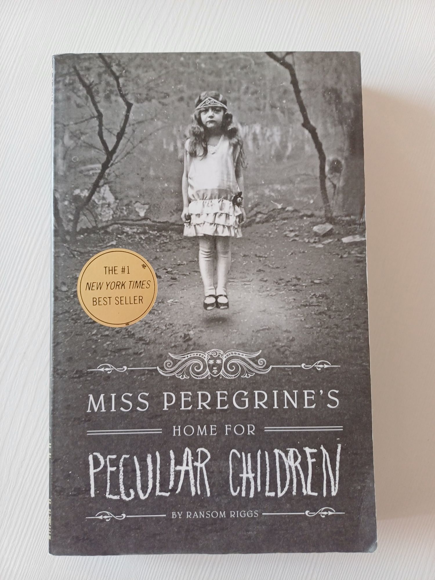 Miss Peregrine's Home for Peculiar Children Ransom Riggs